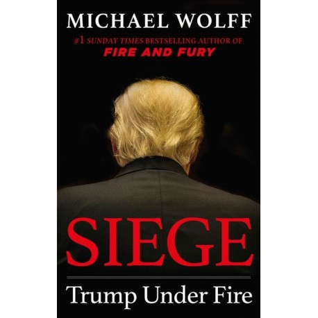 Siege: Trump Under Fire