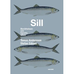 Sill : berättelsen om havets silver