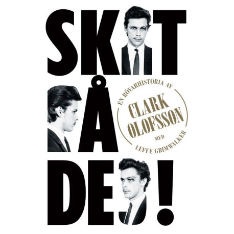 Skit på dej : en rövarhistoria