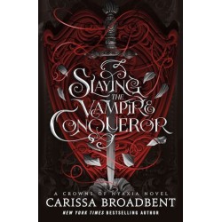 Slaying the Vampire Conqueror