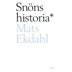 Snöns historia