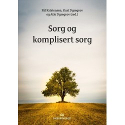 Sorg og komplisert sorg : forebygging og behandling
