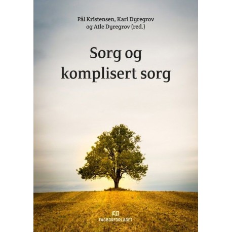 Sorg og komplisert sorg : forebygging og behandling