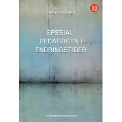 Spesialpedagogen i endringstider