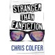 Stranger Than Fanfiction