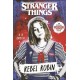 Stranger Things: Rebel Robin