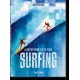 Surfing: A History from 1778 to today. 40th ed.