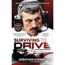 Surviving to Drive: A Year Inside Formula 1
