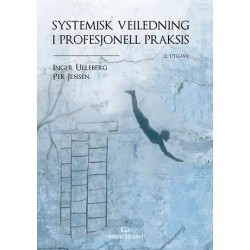 Systemisk veiledning i profesjonell praksis