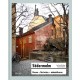 Södermalm : husen - historien - människorna: husen - historien - människorna