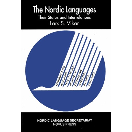 The Nordic languages : their status and interrelations: their status and interrelations