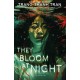 They Bloom at Night