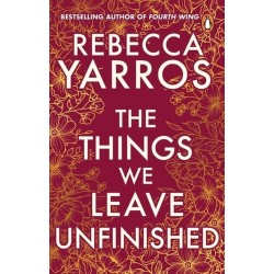 The Things We Leave Unfinished