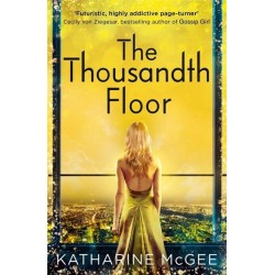 The Thousandth Floor