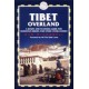 Tibet Overland - a route and planning guide