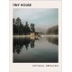 Tiny House: Live Small, Dream Big