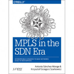 MPLS in the SDN Era