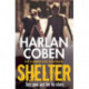 Shelter: From the Number One bestselling creator of the hit Netflix series Missing You