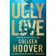 Ugly Love