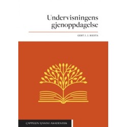 Undervisningens gjenoppdagelse