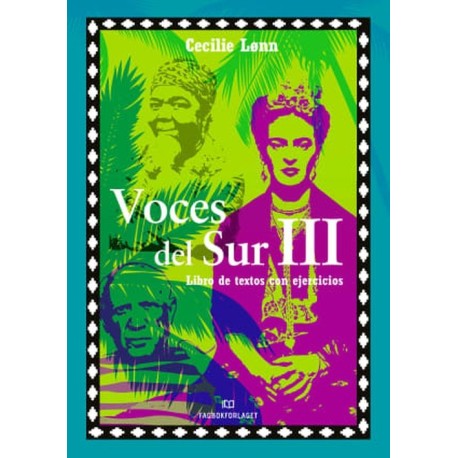 Voces del sur III : libro de textos con ejercitos