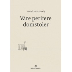 Våre perifere domstoler