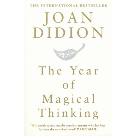 The Year of Magical Thinking