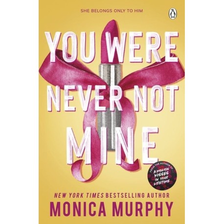 You Were Never Not Mine