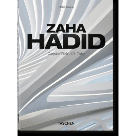 Zaha Hadid: Complete Works 1979-Today. 40th Ed.