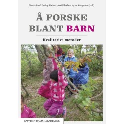 Å forske blant barn : kvallitative metoder