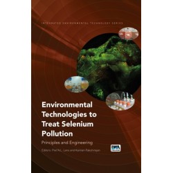 Environmental Technologies to Treat Selenium Pollution: Principles and Engineering