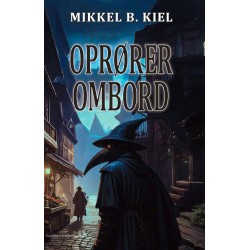 OPRØRER OMBORD
