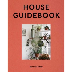 Kettle's Yard House Guidebook