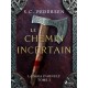 La Saga d’Arnulf, Tome 2 : Le chemin incertain