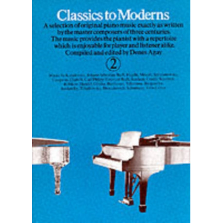 Classics To Moderns 2