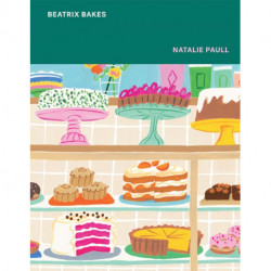 BEATRIX BAKES: 15th Anniversary Edition