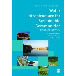Water Infrastructure for Sustainable Communities