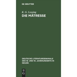 Die Matresse: Lustspiel