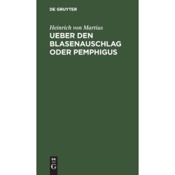 Ueber Den Blasenauschlag Oder Pemphigus