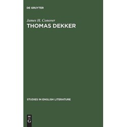 Thomas Dekker: An analysis of dramatic structure