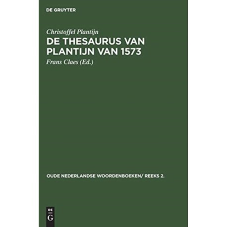 De thesaurus van Plantijn van 1573