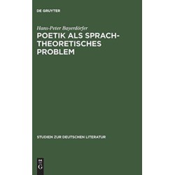 Poetik als sprachtheoretisches Problem