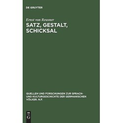 Satz, Gestalt, Schicksal