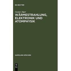 Warmestrahlung, Elektronik Und Atomphysik