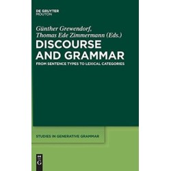 Discourse and Grammar: From Sentence Types to Lexical Categories