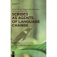 Scribes as Agents of Language Change