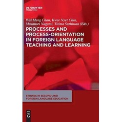 Processes and Process-Orientation in Foreign Language Teaching and Learning
