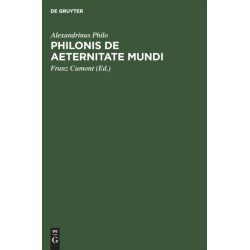 Philonis de Aeternitate Mundi