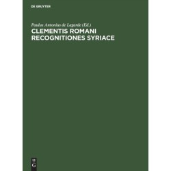 Clementis Romani Recognitiones Syriace