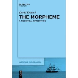 The Morpheme: A Theoretical Introduction